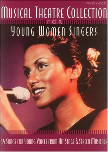 Musical Theatre Collection For Young Women Singers