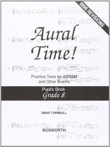Aural Time! Practice Tests Grade 8 (Pupil's Book)