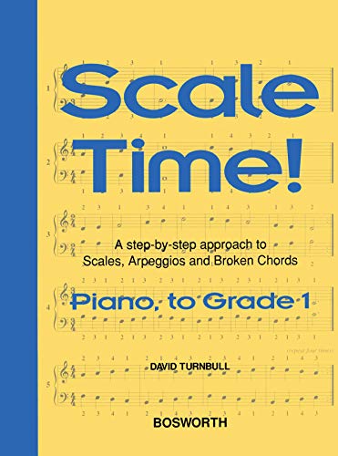 Scale Time! Grade 1 Piano