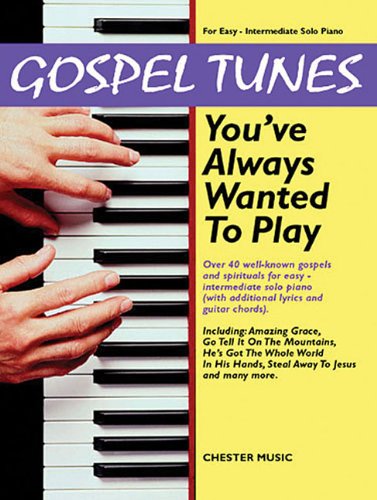 Gospel Tunes You've Always Wanted To Play