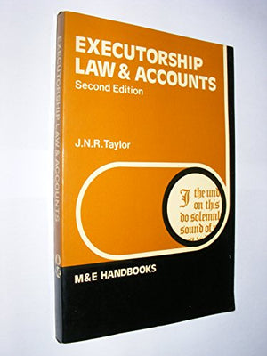 Executorship Law and Accounts