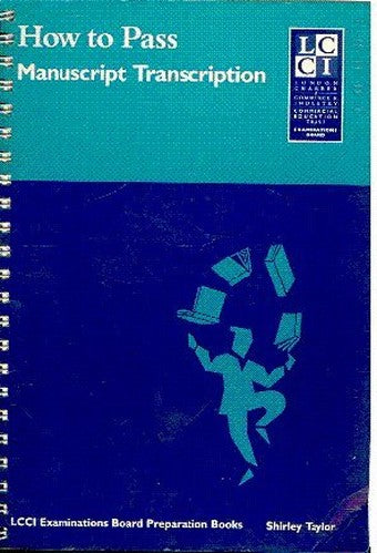 How To Pass Manuscript Transcription