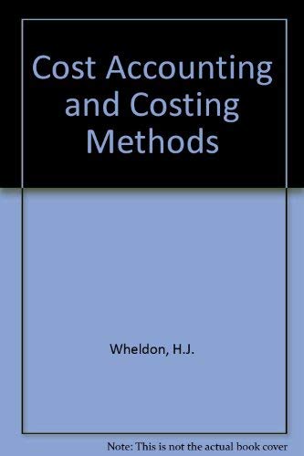 Cost Accounting and Costing Methods