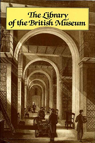 The Library of the British Museum