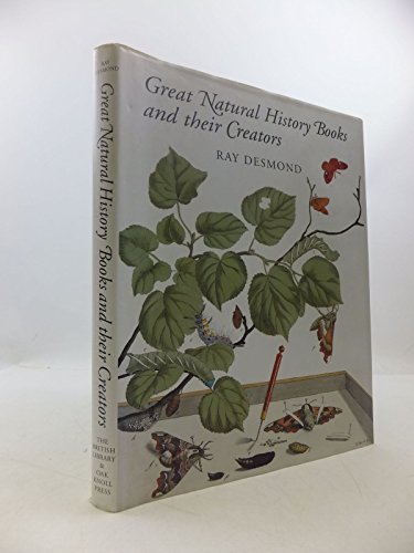 Great Natural History Books and Their Creators