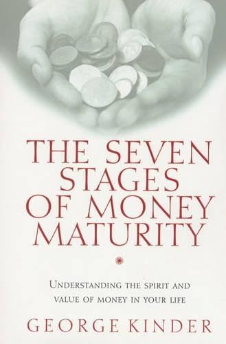 The Seven Stages of Money Maturity