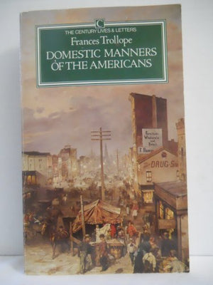 Domestic Manners of the Americans