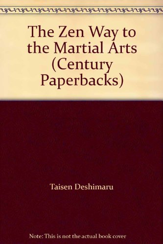 The Zen Way to the Martial Arts
