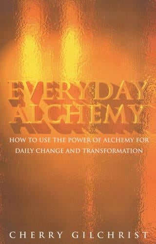 Everyday Alchemy