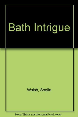 Bath Intrigue