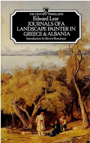Journals of a Landscape Painter in Greece and Albania