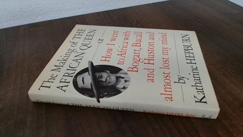 The Making of the "African Queen"