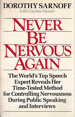 Never be Nervous Again