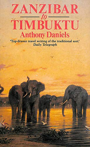 Zanzibar to Timbuktu