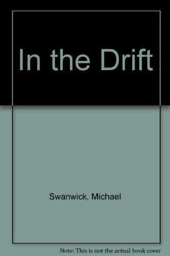 In the Drift