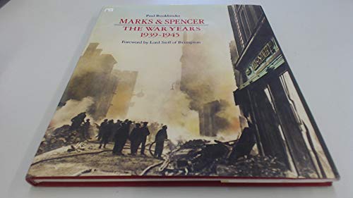 Marks & Spencer: The war years 1939-1945