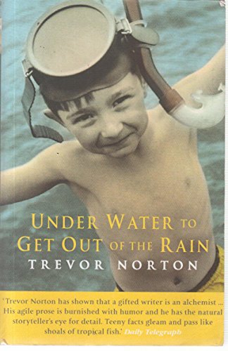 Underwater To Get Out Of The Rain