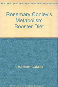 Rosemary Conley's Metabolism Booster Diet 