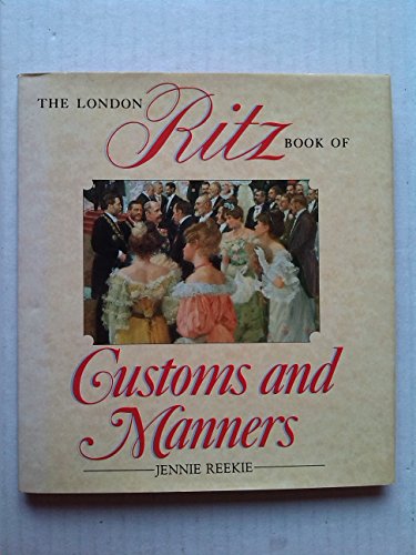 London Ritz Book of Manners and Customs