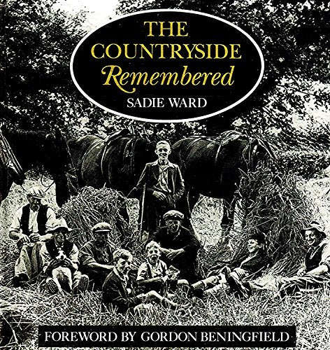 The Countryside Remembered