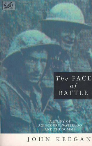 The Face of Battle