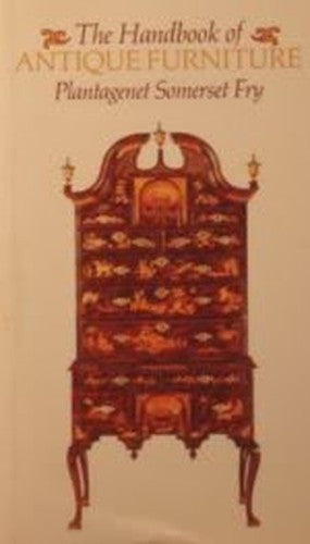 A Handbook of Antique Furniture