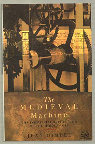 The Medieval Machine