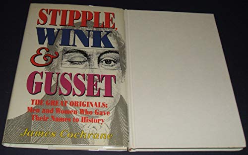 Stipple, Wink and Gusset