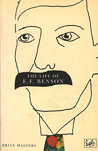 The Life of E.F.Benson