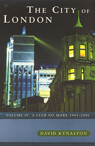 The City Of London Volume 4 