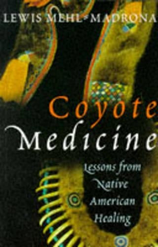 Coyote Medicine