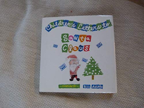 Children's Letters to Santa Claus