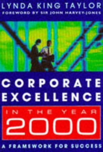 Corporate Excellence in the Year 2000