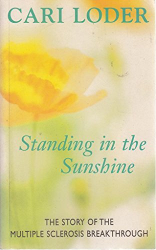 Standing in the Sunshine