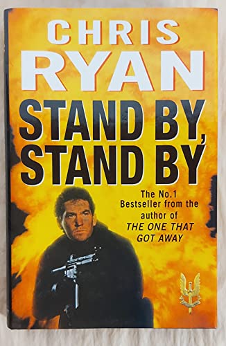 Stand by, Stand by
