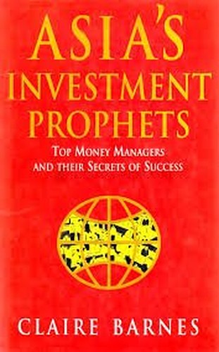 Asia's Investment Prophets