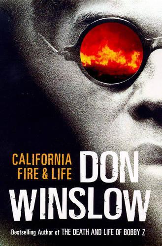 California Fire and Life