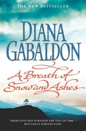 A Breath Of Snow And Ashes, A