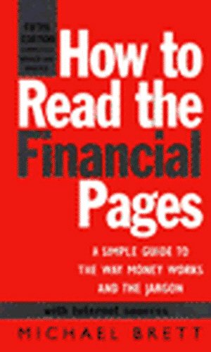 How to Read the Financial Pages