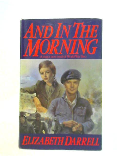 And in the Morning