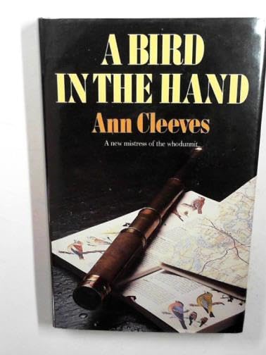 A Bird in the Hand