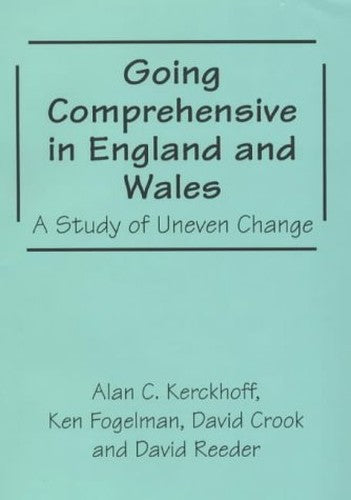 Going Comprehensive in England and Wales