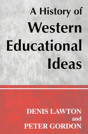 A History of Western Educational Ideas
