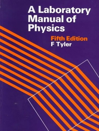 A Laboratory Manual of Physics