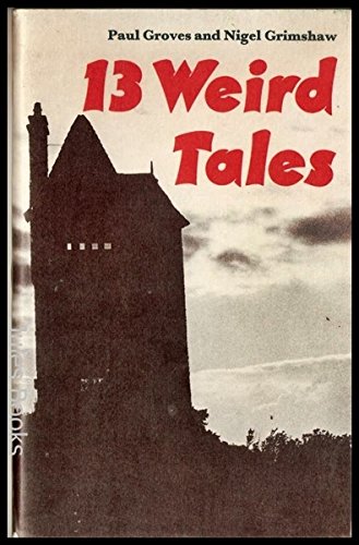 Thirteen Weird Tales