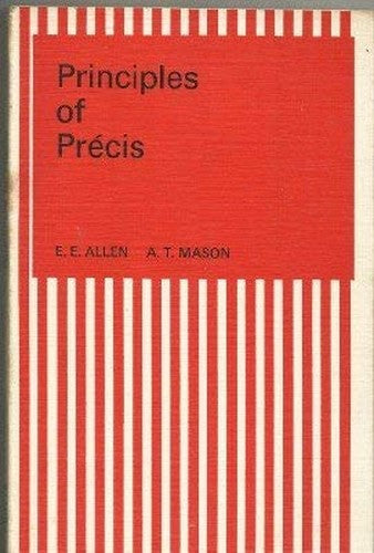 The Principles of Precis