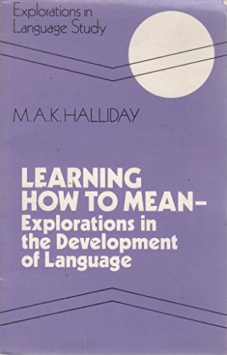 Learning How to Mean