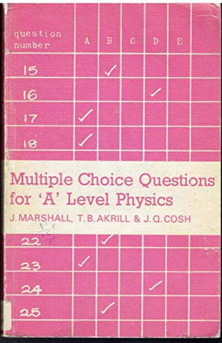 Multiple Choice Questions for Advanced Level Physics