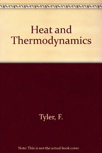 Heat and Thermodynamics