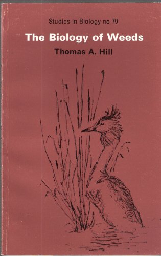 The Biology of Weeds